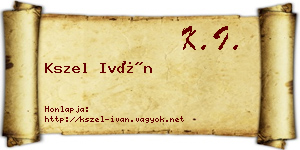 Kszel Iván névjegykártya